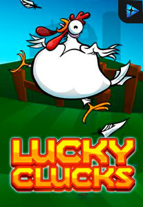 Bocoran RTP Lucky Clucks di RTP PIN4D